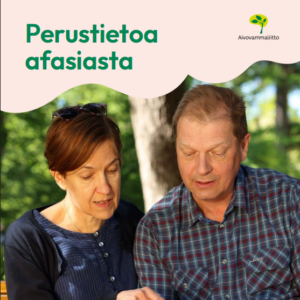 Perustietoa afasiasta