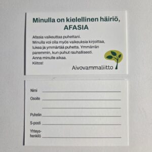 Afasiakortti, jolla henkilö osoittaa hänellä olevan kielellinen häiriö, afasia